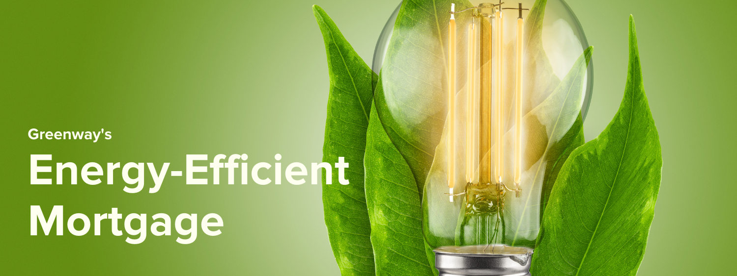 Energy Efficient Mortgage